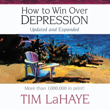 How to Win Over Depression - Tim LaHaye