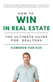 How to Win in Real Estate