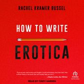 How to Write Erotica