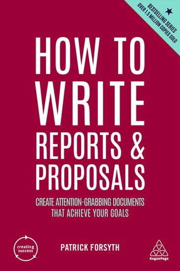 How to Write Reports and Proposals - Patrick Forsyth