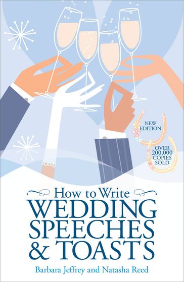 How to Write Wedding Speeches and Toasts - Barbara Jeffrey - Natasha Reed