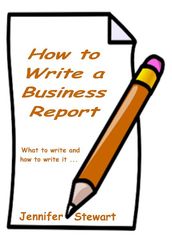 How to Write a Business Report