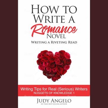 How to Write a Romance Novel - Judy Angelo