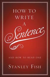 How to Write a Sentence