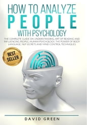 How to analyze people with psychology