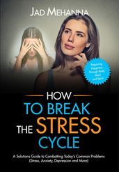 How to break the Stress cycle