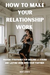 How to make your relationship work