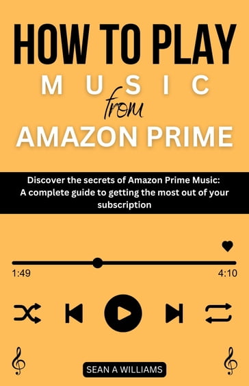 How to play music from amazon prime - Sean A Williams