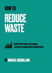 How to reduce waste