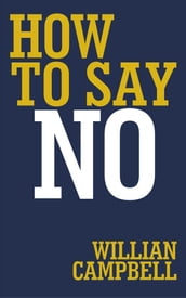 How to say no