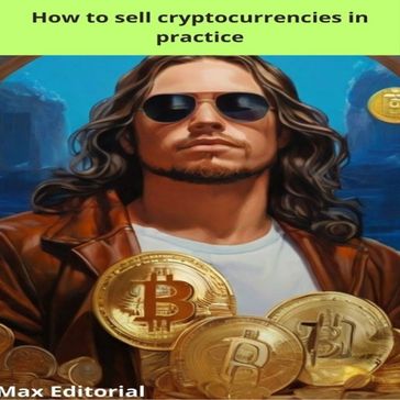 How to sell cryptocurrencies in practice - Max Editorial