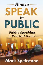 How to speak in public