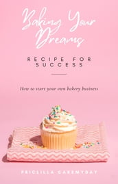 How to start a bakery business