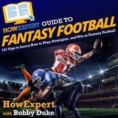 HowExpert Guide to Fantasy Football