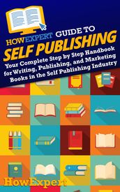HowExpert Guide to Self Publishing