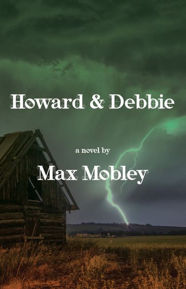 Howard & Debbie - Max Mobley