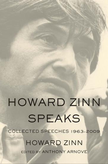 Howard Zinn Speaks - Howard Zinn