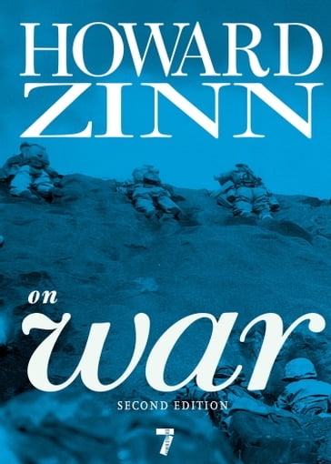 Howard Zinn on War - Howard Zinn