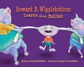 HowardB. Wigglebottom Learns About Bullies