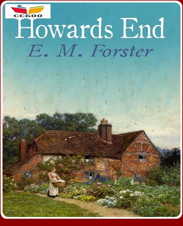 Howards End - Edward Morgan Forster