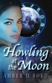 Howling at the Moon