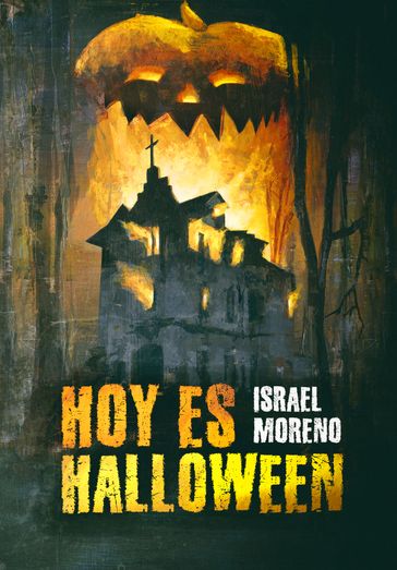 Hoy es Halloween - Israel Moreno