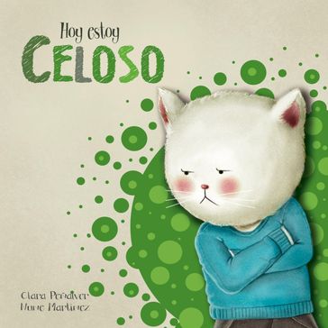 Hoy estoy... Celoso - Clara Peñalver - Nune Martínez