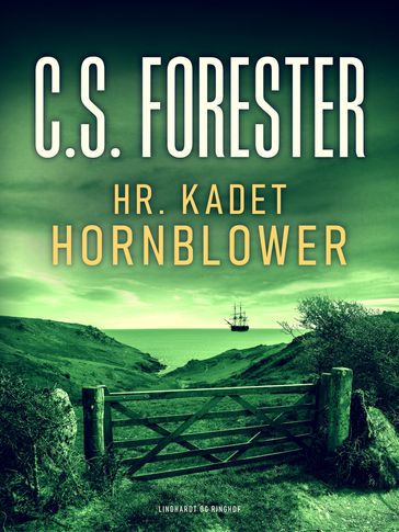 Hr. Kadet Hornblower - C. S. Forester