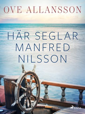 Här seglar Manfred Nilsson - Ove Allansson