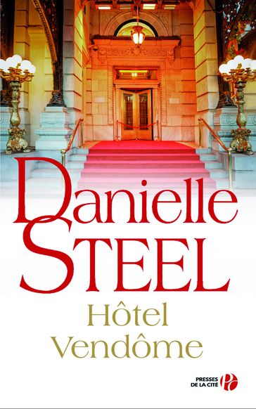 Hôtel Vendôme - Danielle Steel