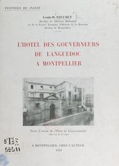 L Hôtel des Gouverneurs de Languedoc à Montpellier