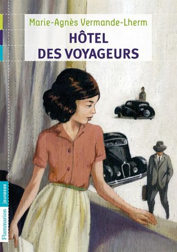 Hôtel des voyageurs - Marie-Agnès Vermande-Lherm