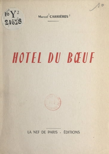 Hôtel du Bœuf - Marcel Carrières