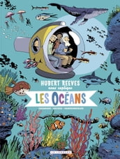 Hubert Reeves nous explique - tome 3 - Les Océans