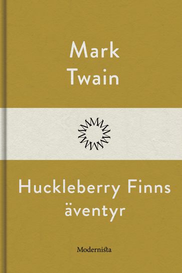 Huckleberry Finns äventyr - Lars Sundh - Twain Mark