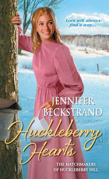 Huckleberry Hearts - Jennifer Beckstrand