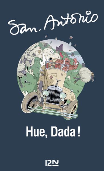 Hue, Dada ! - SAN-ANTONIO