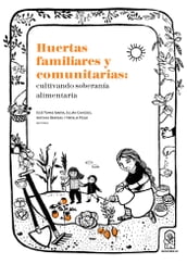 Huertas familiares y comunitarias