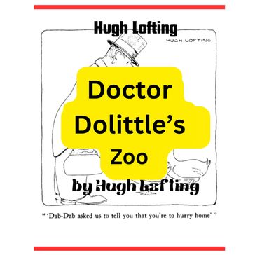 Hugh Lofting: Dr. Dolittle's Zoo - Hugh Lofting