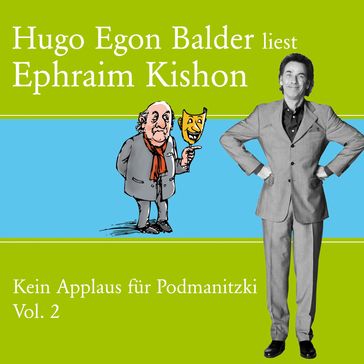 Hugo Egon Balder liest Ephraim Kishon Vol. 2 - Ephraim Kishon - Torsten Feuerstein
