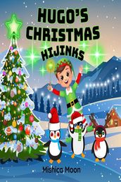 Hugo s Christmas Hijinks