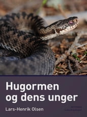 Hugormen og dens unger