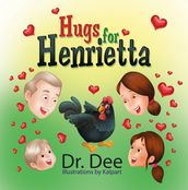 Hugs for Henrietta