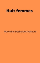 Huit femmes