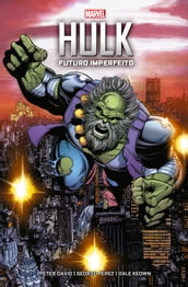 Hulk: Futuro Imperfeito