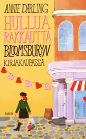 Hullua rakkautta Bloomsburyn kirjakaupassa