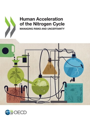 Human Acceleration of the Nitrogen Cycle - Collectif