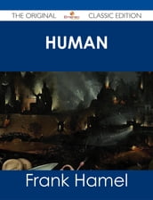 Human Animals - The Original Classic Edition