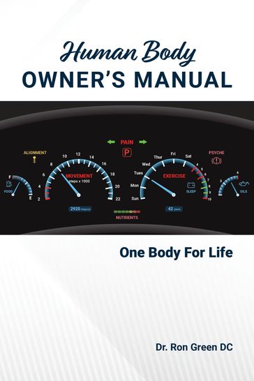 Human Body Owner's Manual - Ron Green