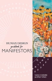 Human Design Guidebooks for Manifestors